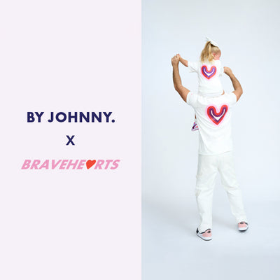 BRAVEHEARTS x BY JOHNNY.